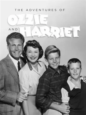 The Adventures of Ozzie and Harriet -  Nostaljik Bir Amerikan Ailesinin Eğlenceli ve Sıcak Hikayeleri!